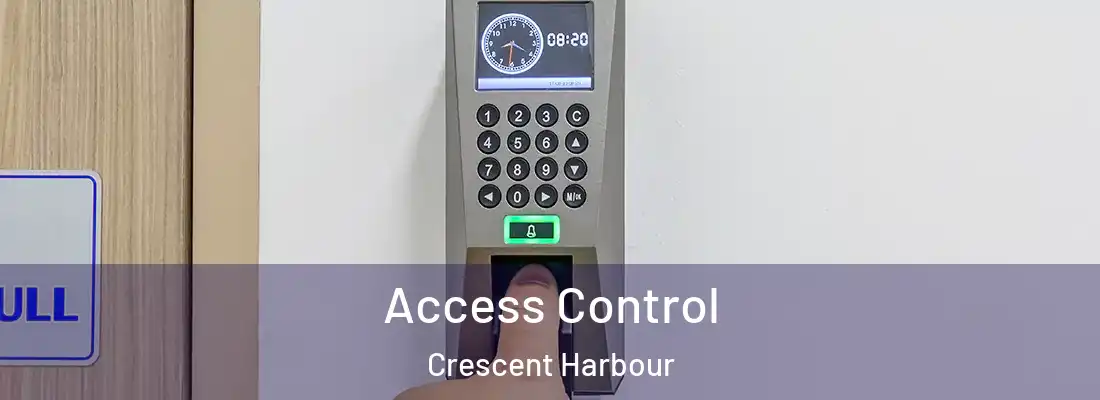 Access Control Crescent Harbour