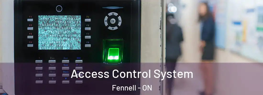  Access Control System Fennell - ON