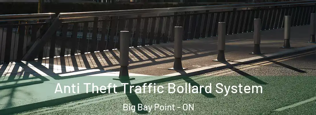  Anti Theft Traffic Bollard System Big Bay Point - ON