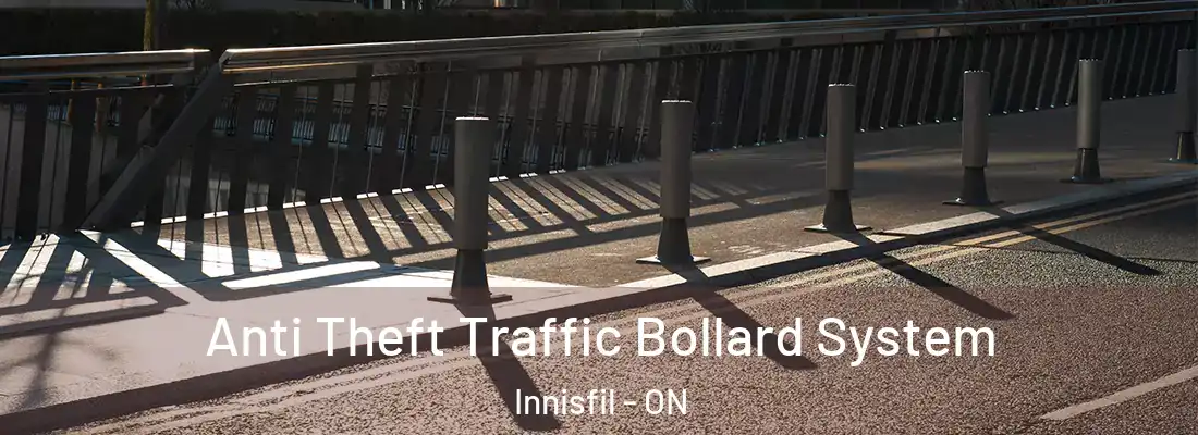  Anti Theft Traffic Bollard System Innisfil - ON