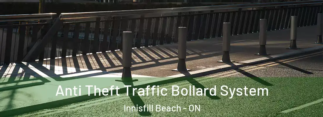  Anti Theft Traffic Bollard System Innisfill Beach - ON