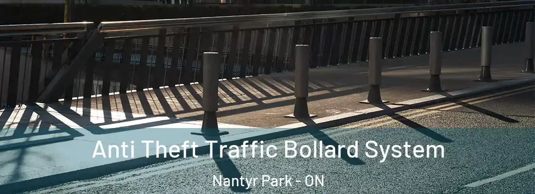  Anti Theft Traffic Bollard System Nantyr Park - ON