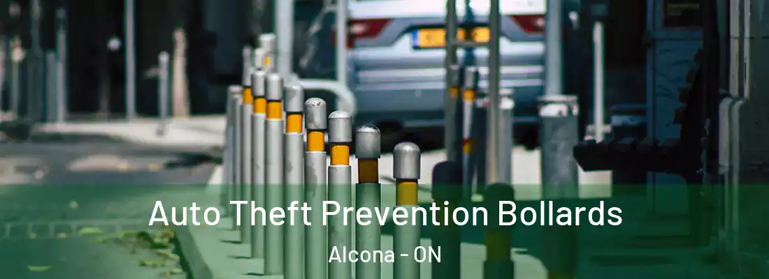  Auto Theft Prevention Bollards Alcona - ON