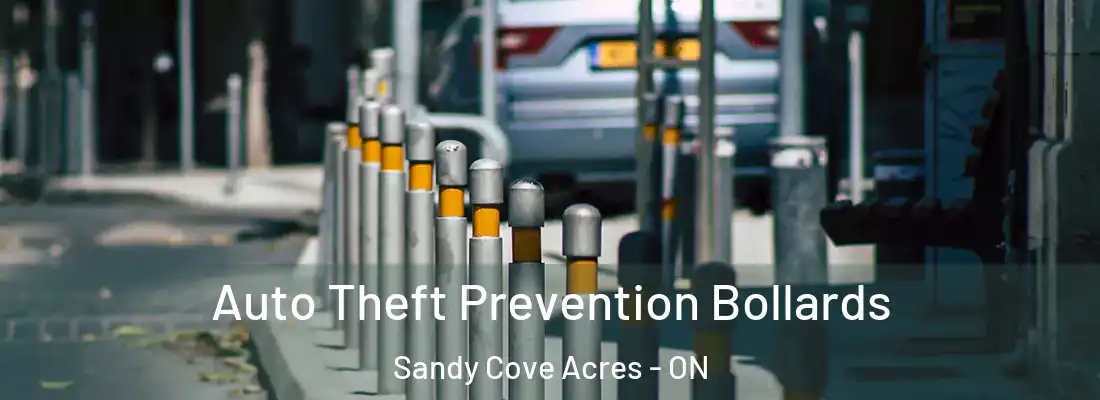  Auto Theft Prevention Bollards Sandy Cove Acres - ON