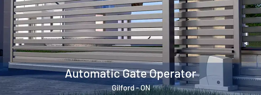  Automatic Gate Operator Gilford - ON