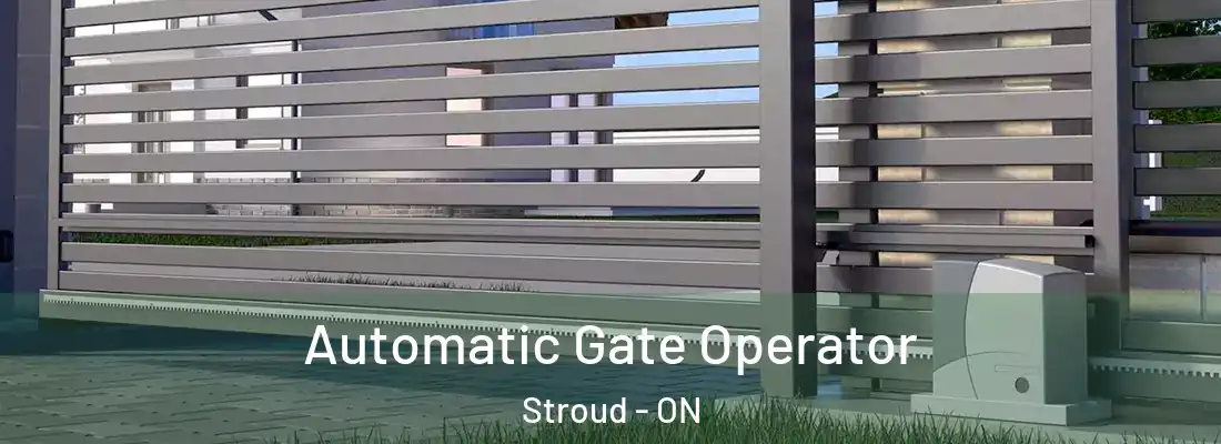  Automatic Gate Operator Stroud - ON