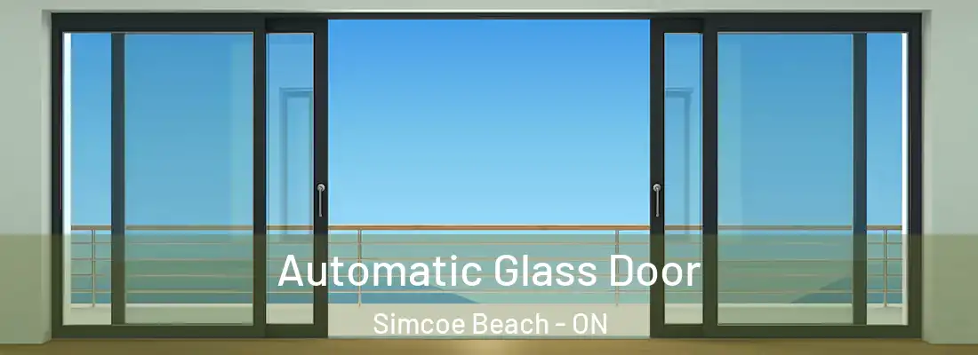  Automatic Glass Door Simcoe Beach - ON