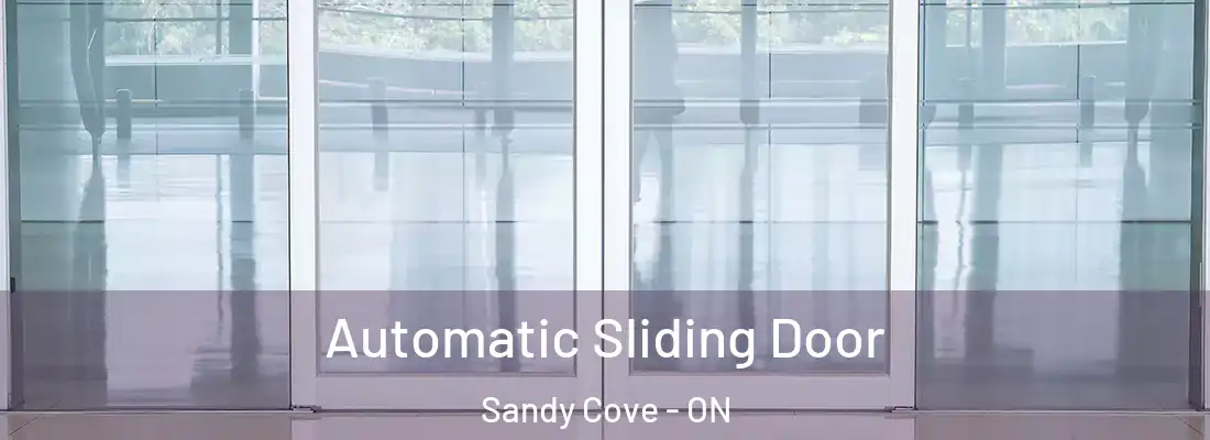  Automatic Sliding Door Sandy Cove - ON