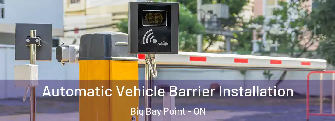  Automatic Vehicle Barrier Installation Big Bay Point - ON
