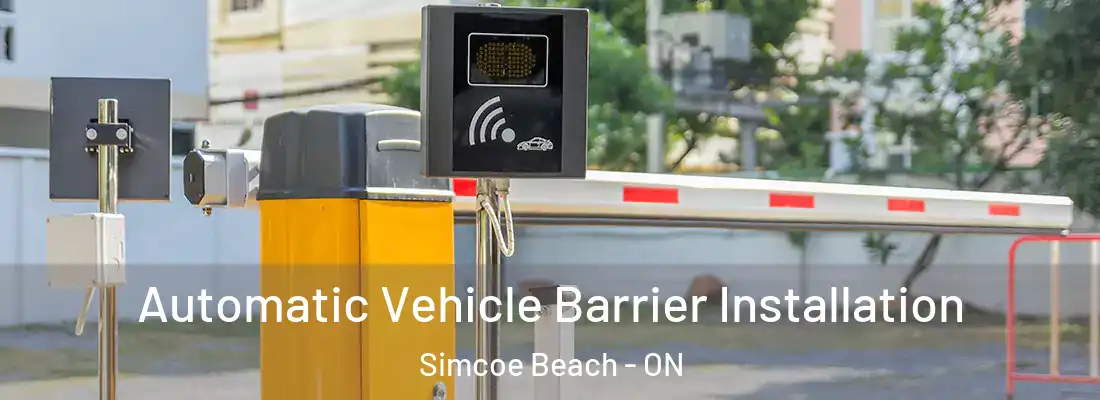  Automatic Vehicle Barrier Installation Simcoe Beach - ON