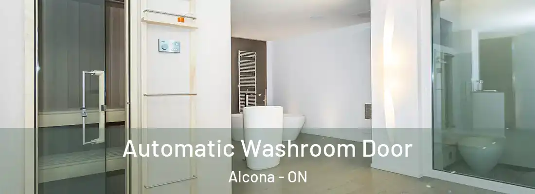  Automatic Washroom Door Alcona - ON