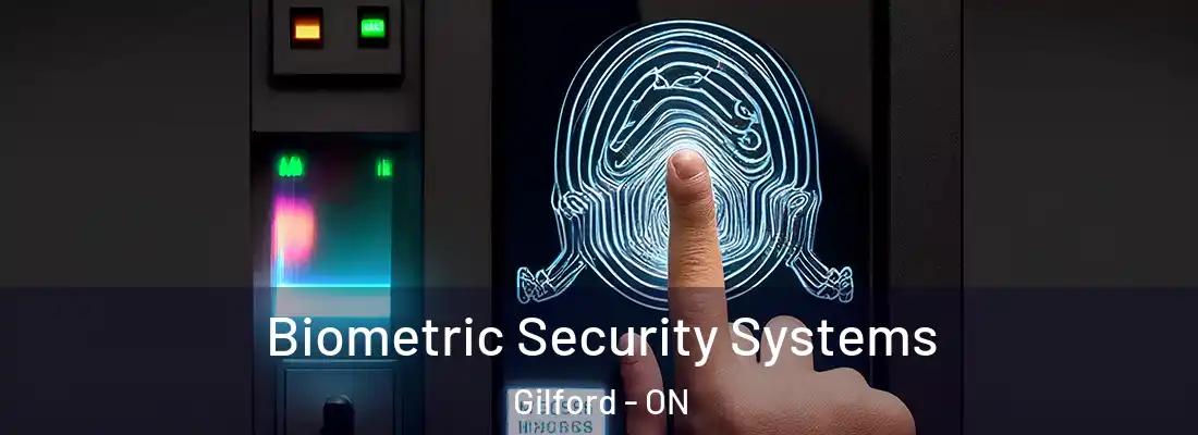  Biometric Security Systems Gilford - ON