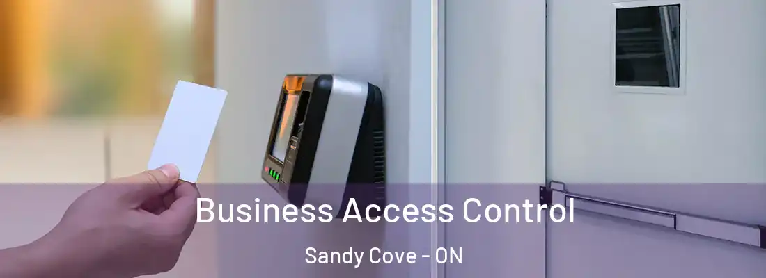  Business Access Control Sandy Cove - ON
