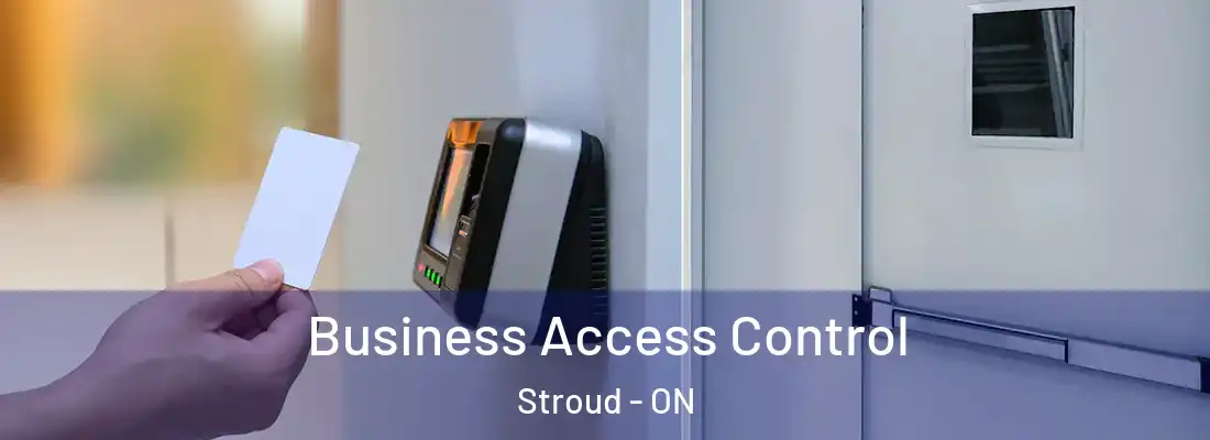  Business Access Control Stroud - ON