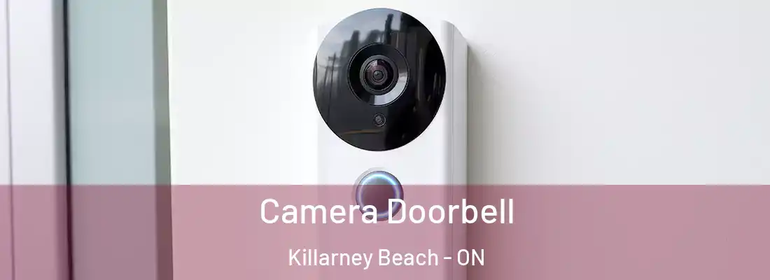  Camera Doorbell Killarney Beach - ON