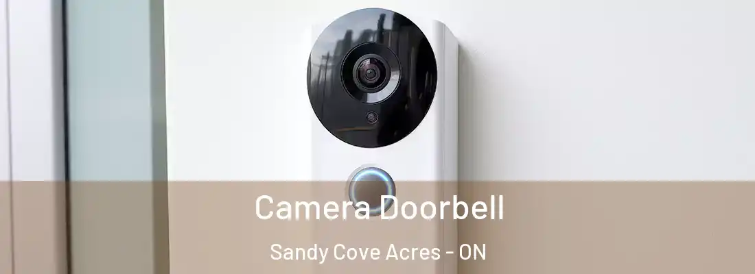  Camera Doorbell Sandy Cove Acres - ON