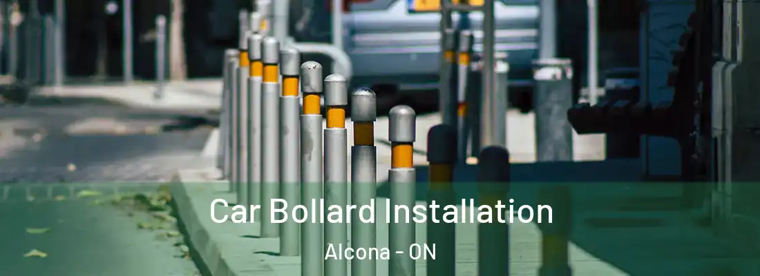  Car Bollard Installation Alcona - ON