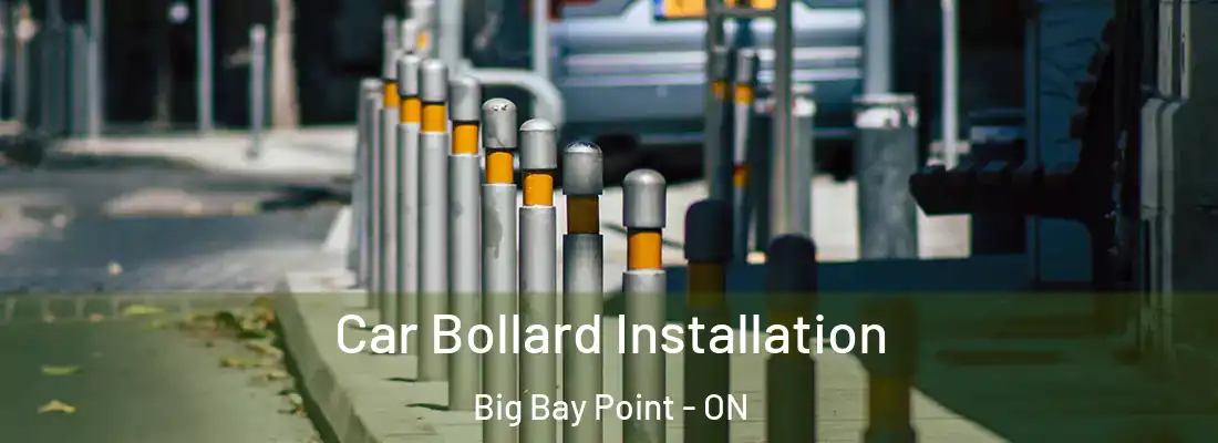  Car Bollard Installation Big Bay Point - ON