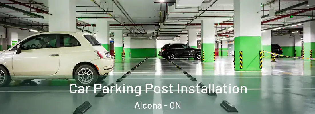  Car Parking Post Installation Alcona - ON