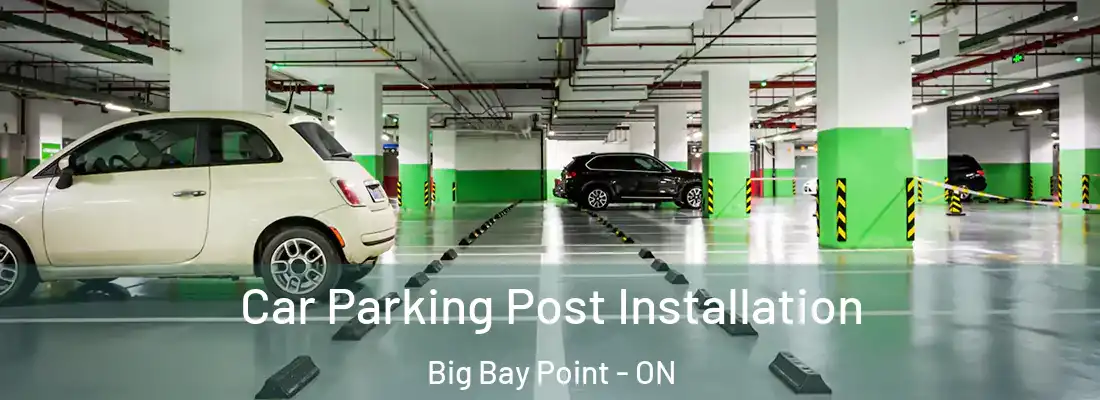  Car Parking Post Installation Big Bay Point - ON