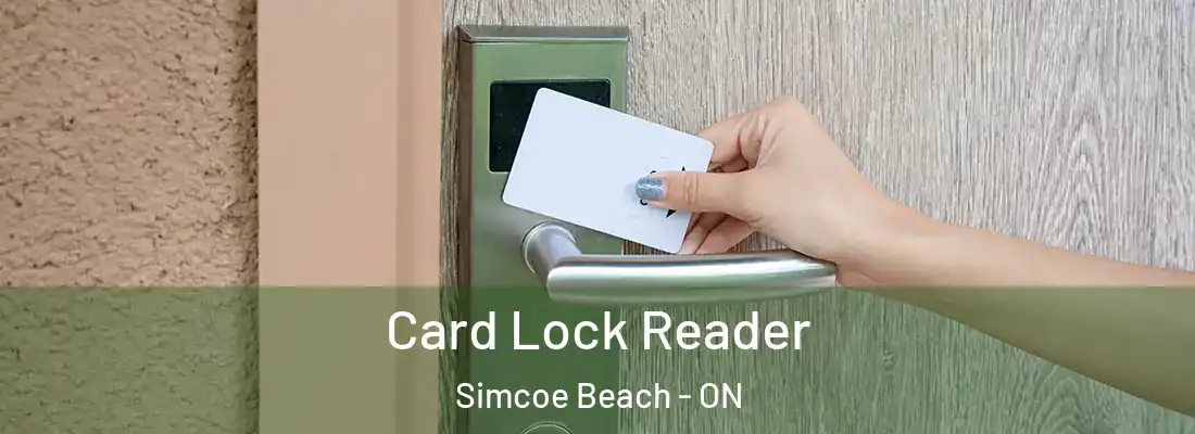  Card Lock Reader Simcoe Beach - ON