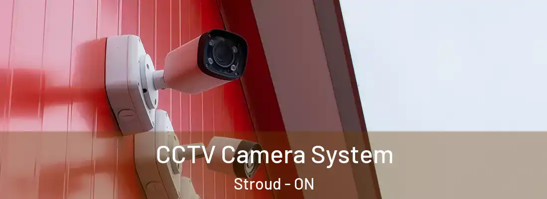  CCTV Camera System Stroud - ON