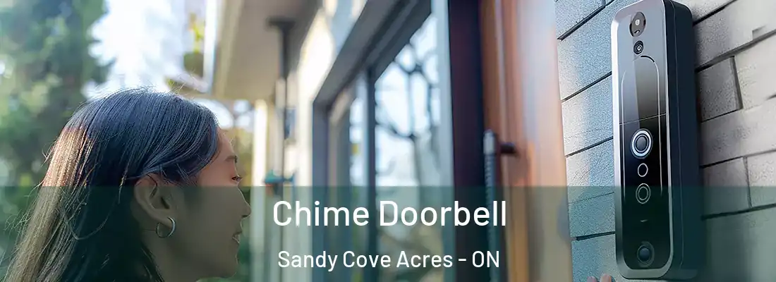  Chime Doorbell Sandy Cove Acres - ON