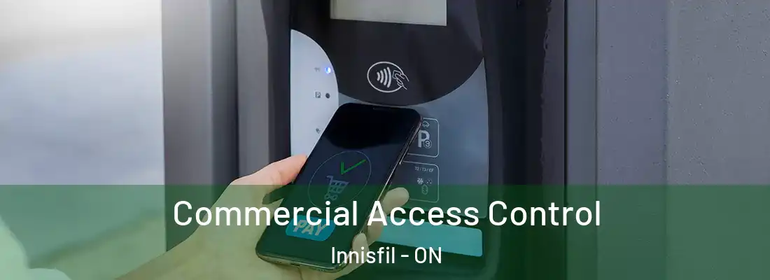 Commercial Access Control Innisfil - ON