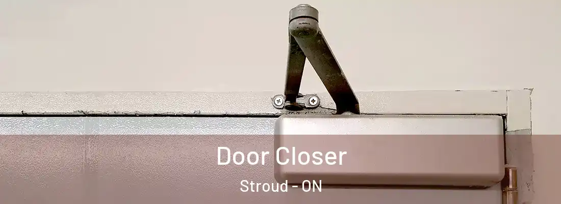  Door Closer Stroud - ON