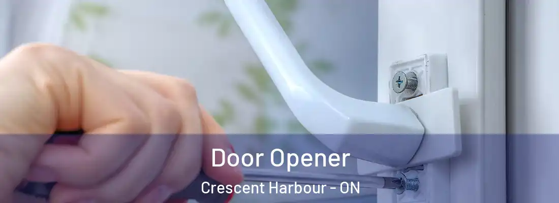  Door Opener Crescent Harbour - ON