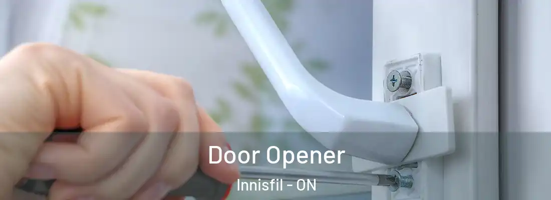  Door Opener Innisfil - ON