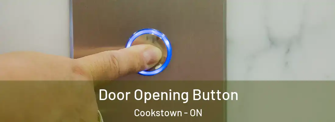  Door Opening Button Cookstown - ON