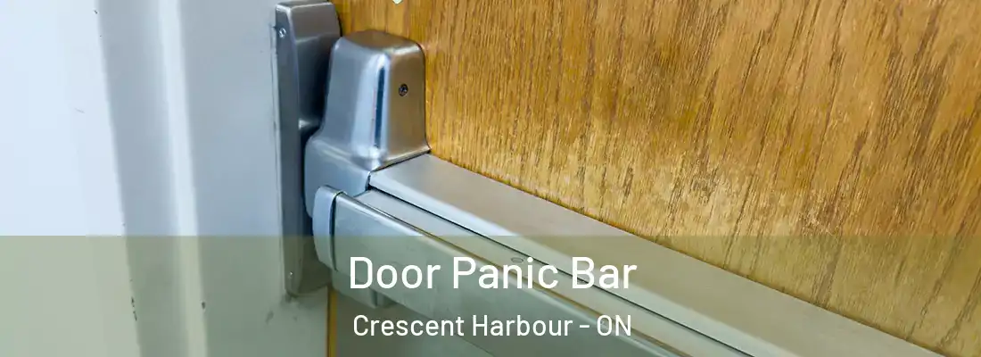  Door Panic Bar Crescent Harbour - ON