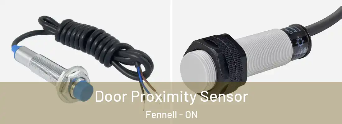 Door Proximity Sensor Fennell - ON