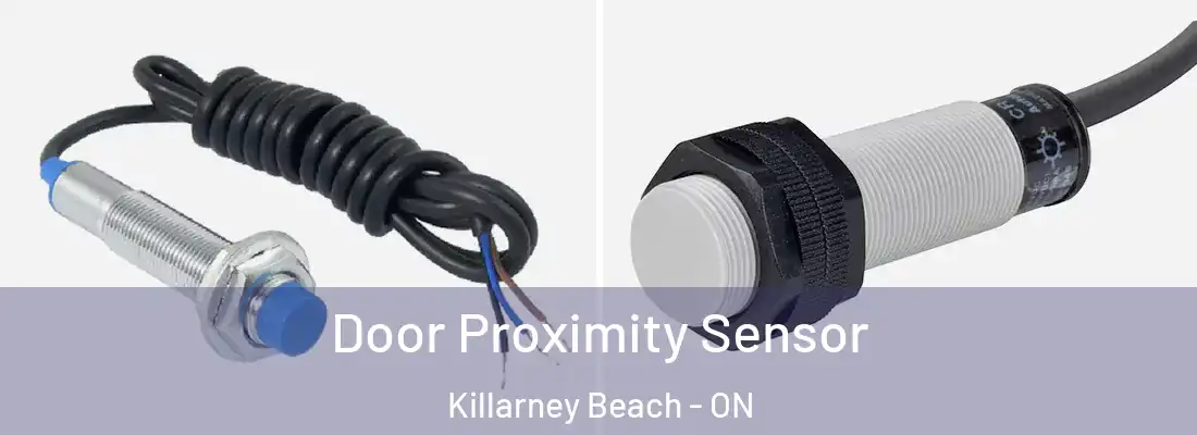  Door Proximity Sensor Killarney Beach - ON