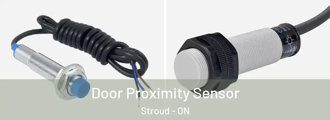  Door Proximity Sensor Stroud - ON