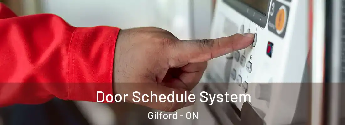  Door Schedule System Gilford - ON