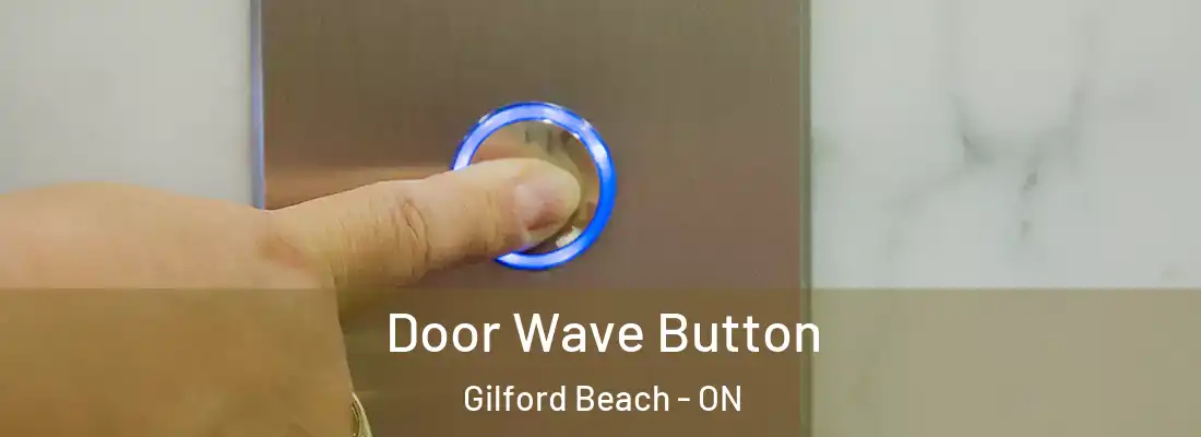  Door Wave Button Gilford Beach - ON