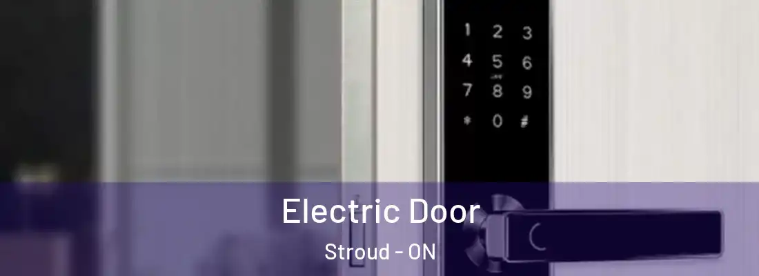  Electric Door Stroud - ON