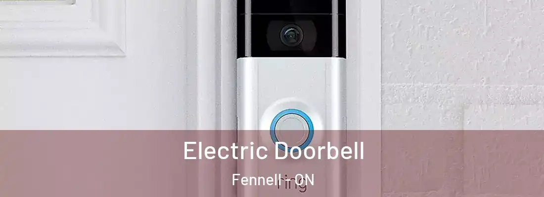  Electric Doorbell Fennell - ON