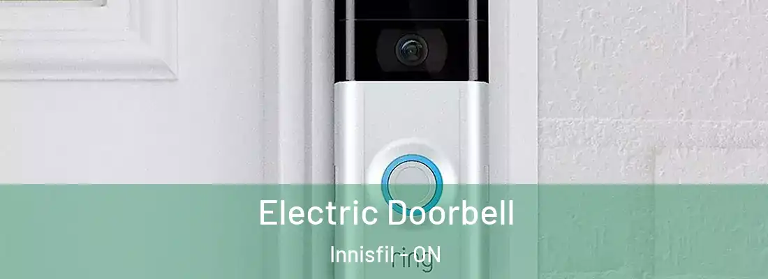  Electric Doorbell Innisfil - ON