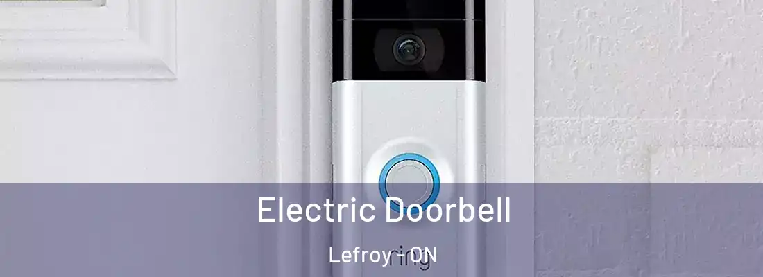  Electric Doorbell Lefroy - ON