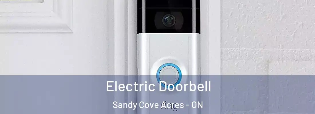  Electric Doorbell Sandy Cove Acres - ON