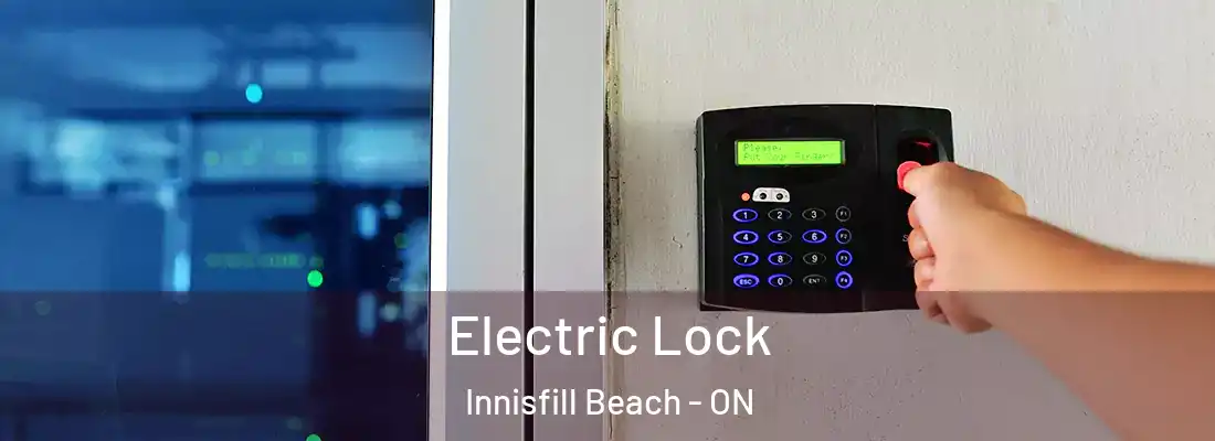  Electric Lock Innisfill Beach - ON