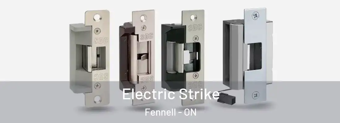  Electric Strike Fennell - ON