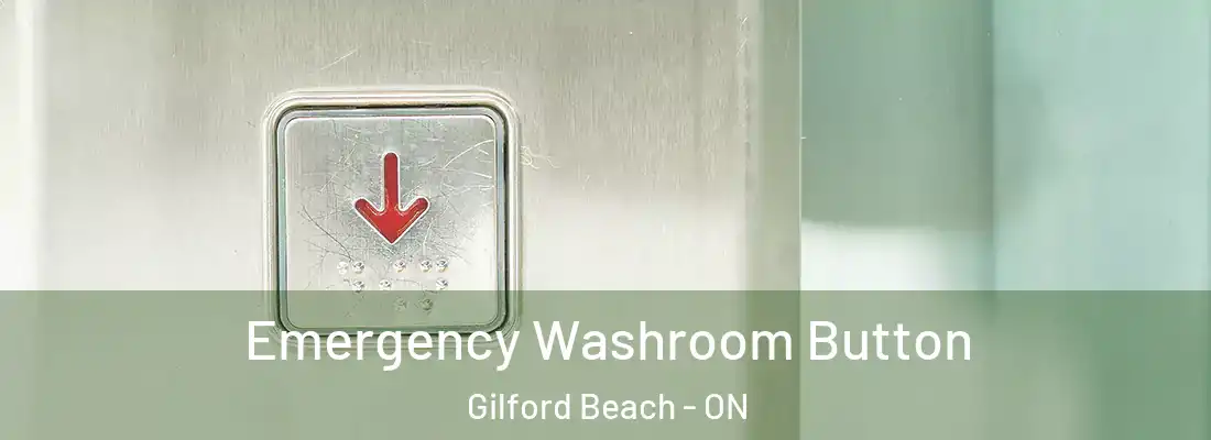  Emergency Washroom Button Gilford Beach - ON