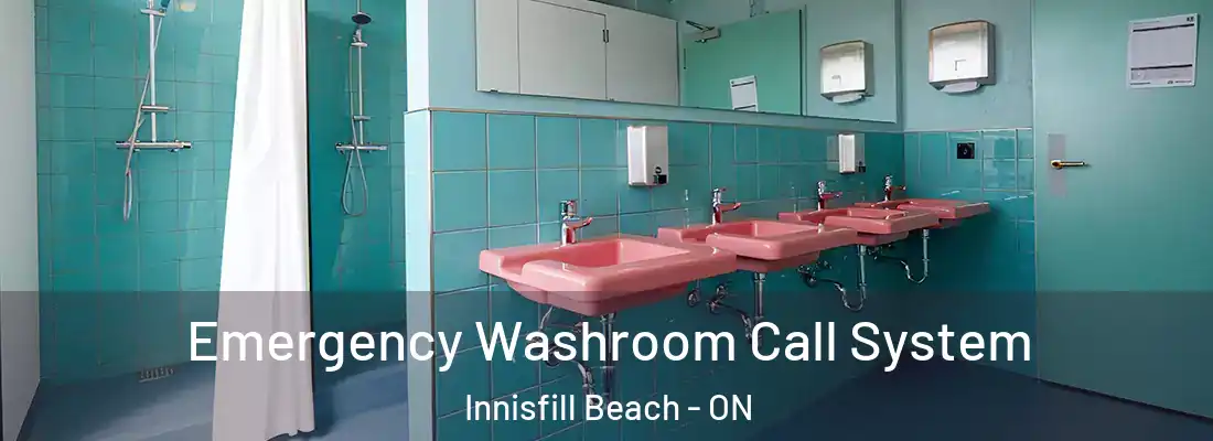  Emergency Washroom Call System Innisfill Beach - ON