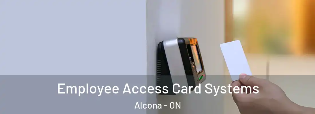  Employee Access Card Systems Alcona - ON
