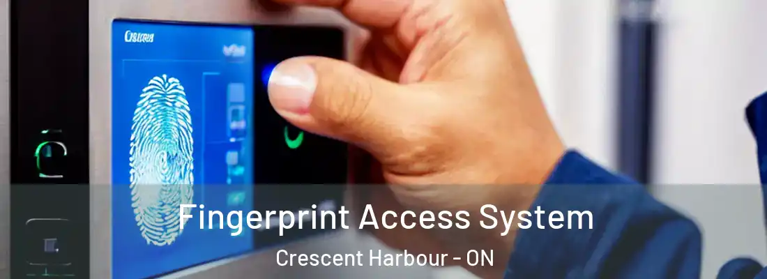  Fingerprint Access System Crescent Harbour - ON