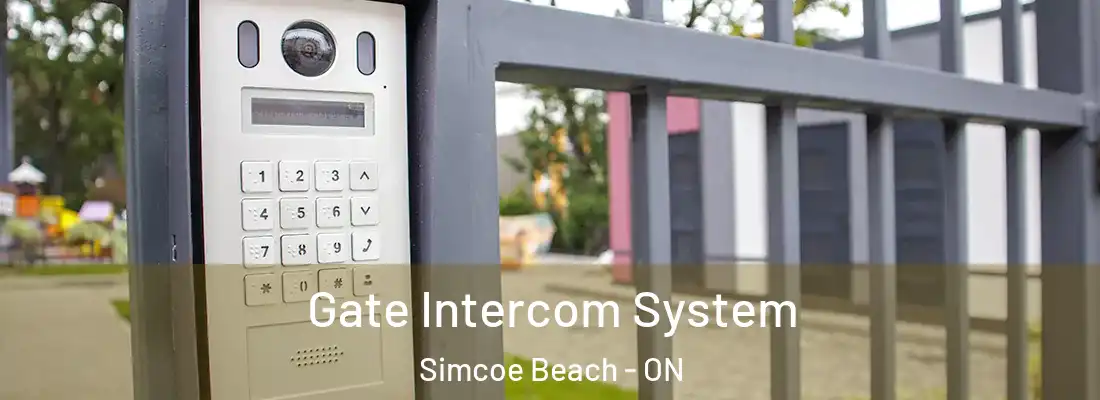  Gate Intercom System Simcoe Beach - ON